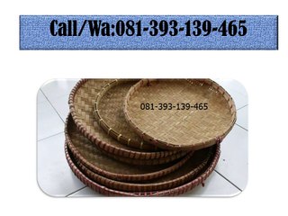 081-393-139-465, jual tampah bambu jakarta, produsen tampah bambu jakarta