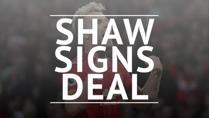 Download Video: Shaw signs long-term Man United deal