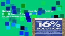 Review  The 16 % Solution, Revised Edition: How to Get High Interest Rates in a Low-Interest World