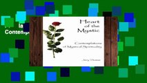 Popular Heart of the Mystic: Contemplations of Mystical Spirituality