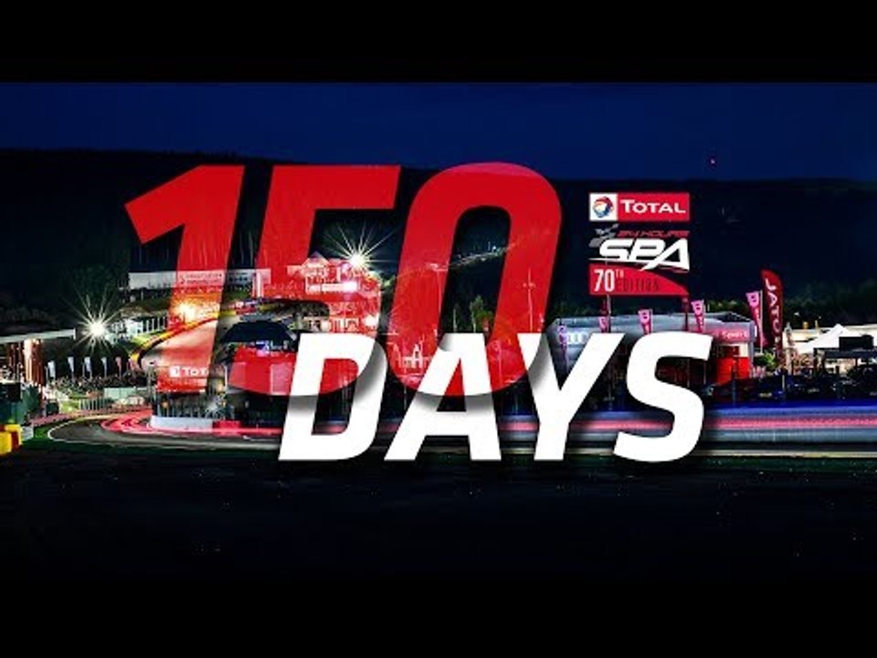 150 DAYS TILL THE START! Total 24 Hours of Spa - 2018