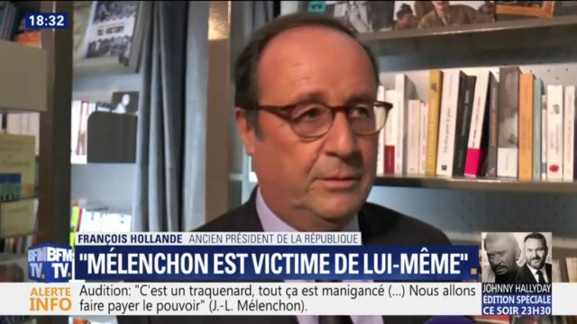 Pour François Hollande, Jean-Luc Mélenchon est victime de lui-même