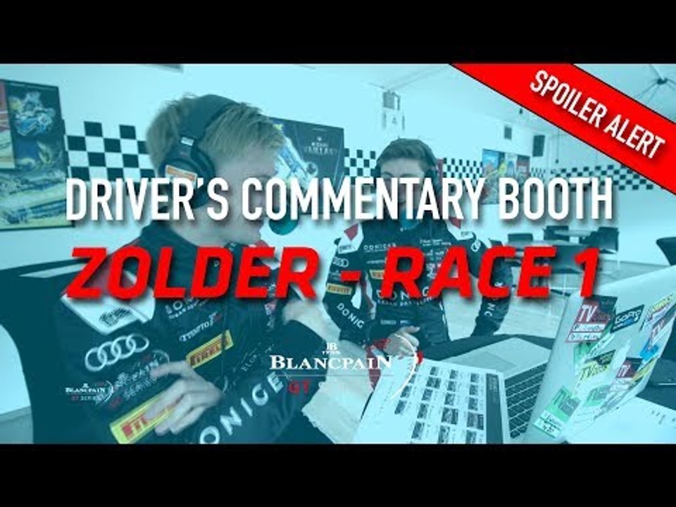 DRIVER'S COMMENTARY - Inside the Paddock - Race 1 - Zolder 2018