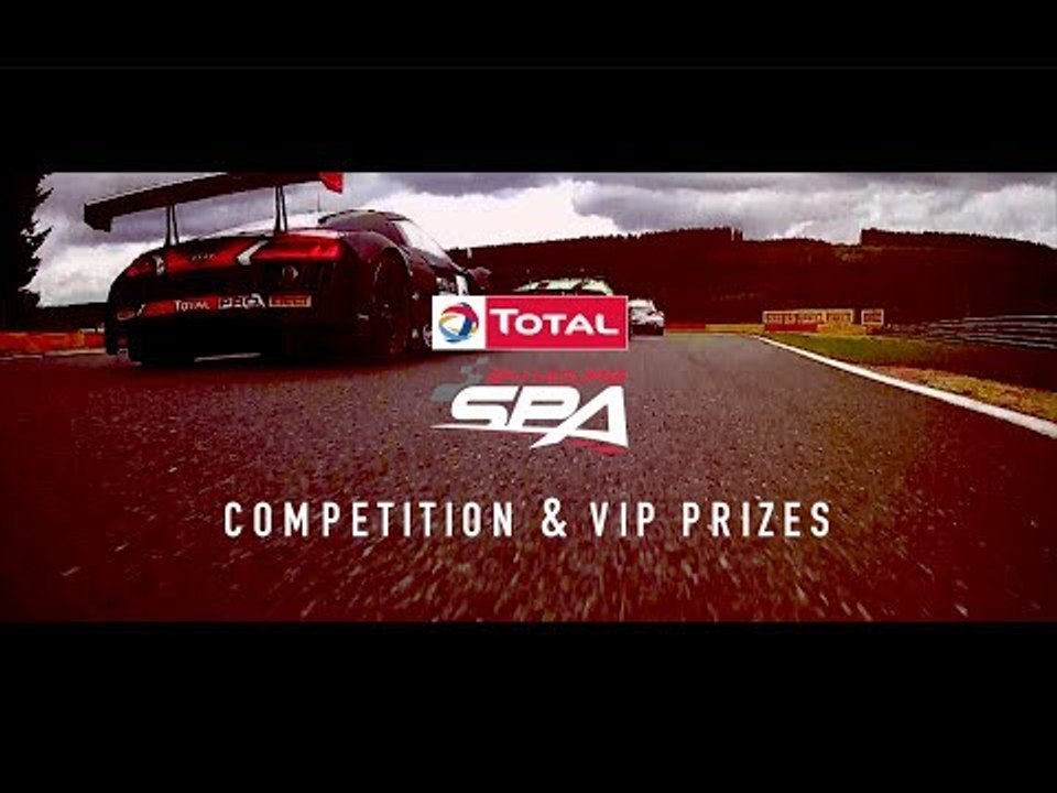 Competition & VIP Prizes - Total 24 Hours of Spa - 2017