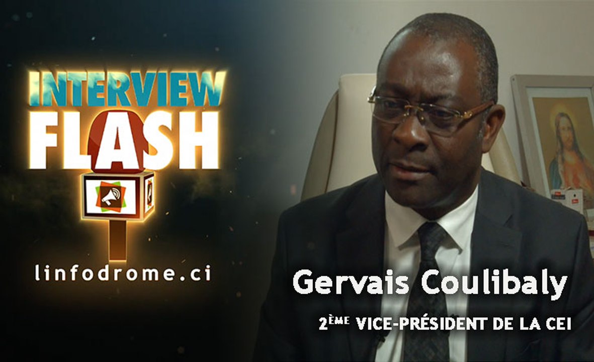 Interview Flash : Gervais Coulibaly, 2éme vice-président de la CEI, se confie à Linfodrome.ci