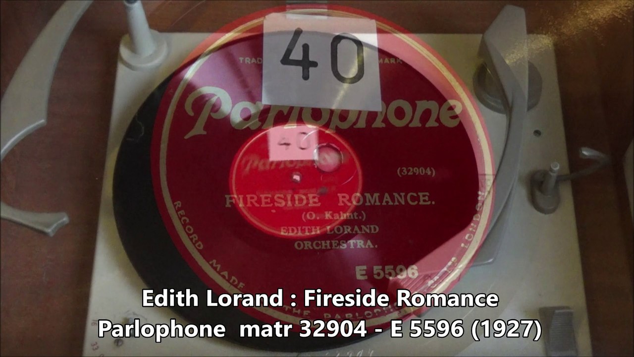 Edith Lorand - Fireside Romance - 78 t (1927)