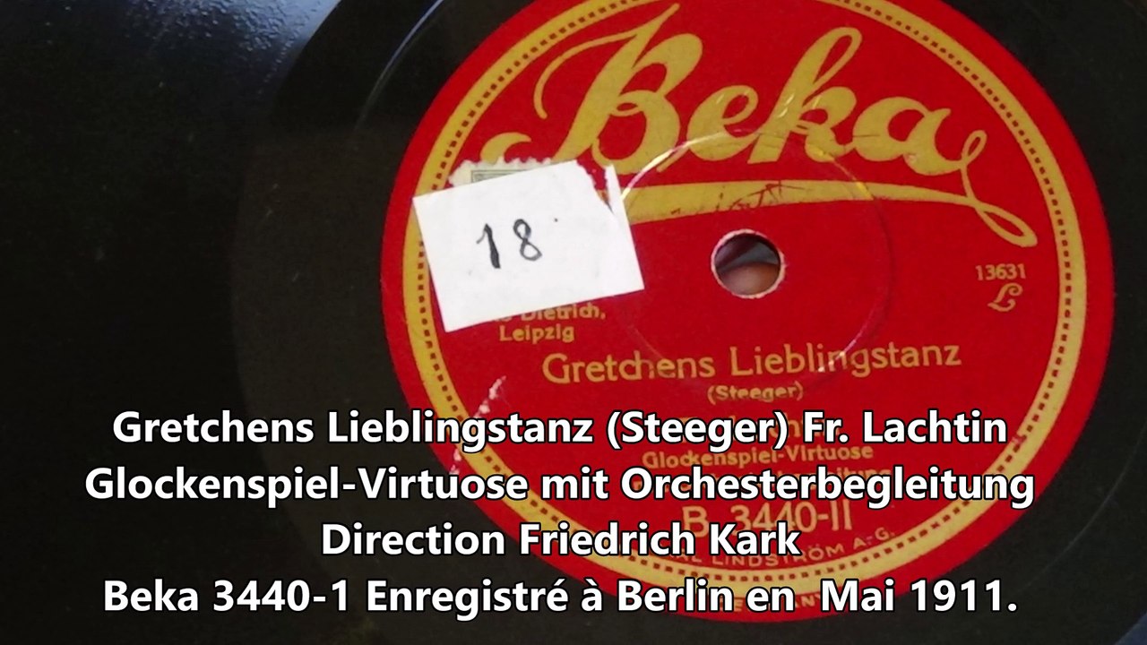 Fr. Lachtin - Gretchens Lieblingstanz - 78 RPM BEKA (1911) Glockenspiel