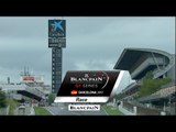 Barcelona 2017 - Main Event Highlights - Blancpain Gt Series Endurance Cup 2017