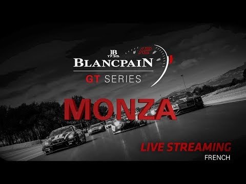 Qualifying Monza 2018 Blancpain GT Series Endurance Cup FRENCH