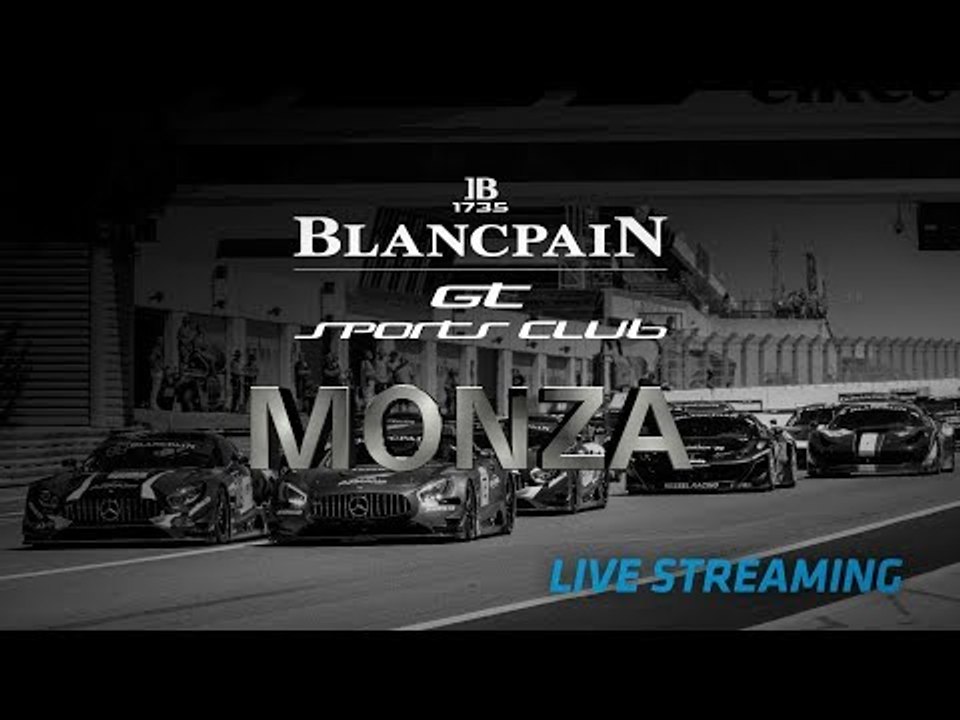 Main Race - Monza 2018 - Blancpain GT Sports Club.