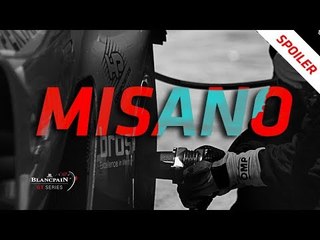 MISANO 2018 - Blancpain GT Series