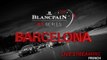 MAIN RACE - Season Final - Barcelona 2018 - Blancpain GT Series - Endurance Cup - FRENCH