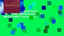 Library  Law and Mental Health Professionals: Massachusetts (Law   Mental Health Professionals)