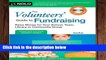 Library  The Volunteers  Guide to Fundraising: Raise Money for Your School, Team, Library or
