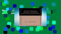 Review  Criminological Theory: Context and Consequences