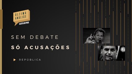 Bolsonaro anuncia que não vai participar de debates com Haddad