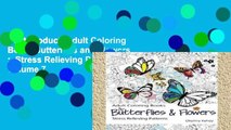 Best product  Adult Coloring Book: Butterflies and Flowers :  Stress Relieving Patterns: Volume 7