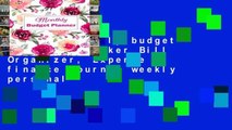 [P.D.F] Monthly budget planner: Tracker Bill Organizer, Expense finance journal weekly personal