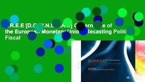 F.R.E.E [D.O.W.N.L.O.A.D] Governance of the European Monetary Union: Recasting Political, Fiscal