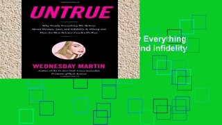 Best product  Untrue: Why Nearly Everything We Believe about Women, Lust, and Infidelity Is Wrong