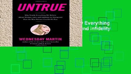 Best product  Untrue: Why Nearly Everything We Believe about Women, Lust, and Infidelity Is Wrong