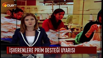 İşverenlere prim desteği uyarısı