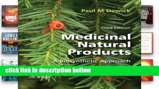 Best product  Medicinal Natural Products: A Biosynthetic Approach