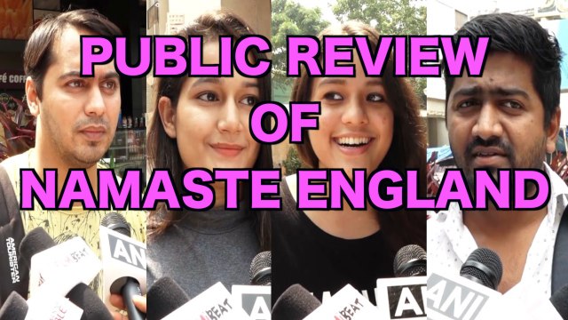 NAMASTE ENGLAND Hindi Movie Public Review | Bollywood News | Gossips | Latest Update | Movie Review