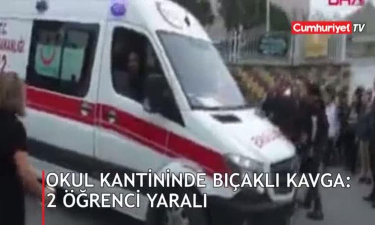 Okul kantininde bıçaklı kavga: 2 öğrenci yaralı
