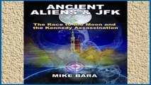 Best product  Ancient Aliens   JFK: The Race to the Moon and the Kennedy Assassination