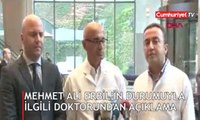 Mehmet Ali Erbil'in doktorundan açıklama