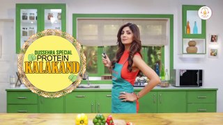 Protein Kalakand | Dusshera Special | Shilpa Shetty Kundra | Healthy Recipes