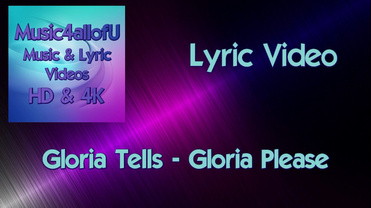 Gloria Tells - Gloria Please (An R&B Lyric Music Video) 2018