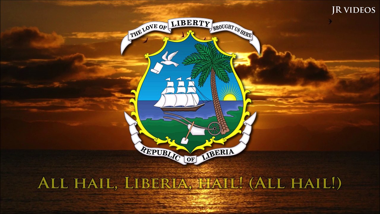 Anthem of Liberia (EN lyrics)