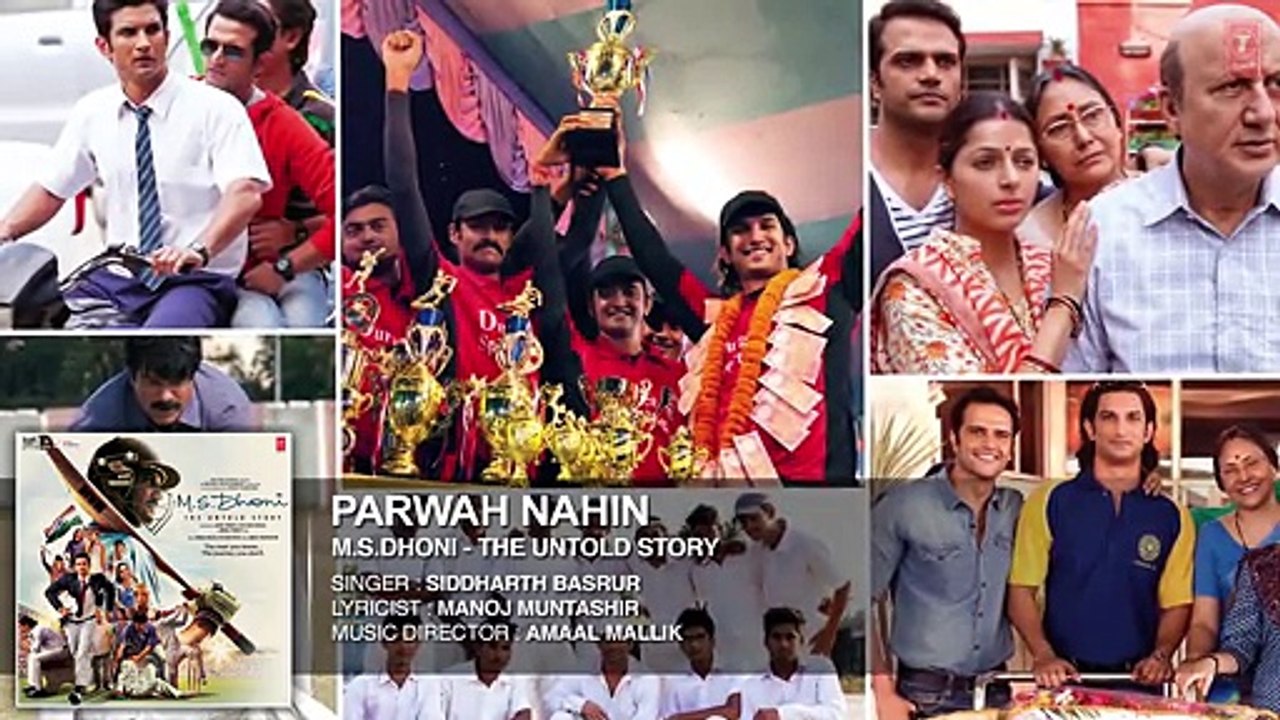 PARWAH NAHIN Full Song ( Audio) _ M.S. DHONI -THE UNTOLD STORY _ Sushant Singh Rajput , Disha Patani