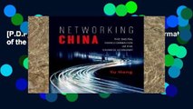 [P.D.F] Networking China: The Digital Transformation of the Chinese Economy (Geopolitics of