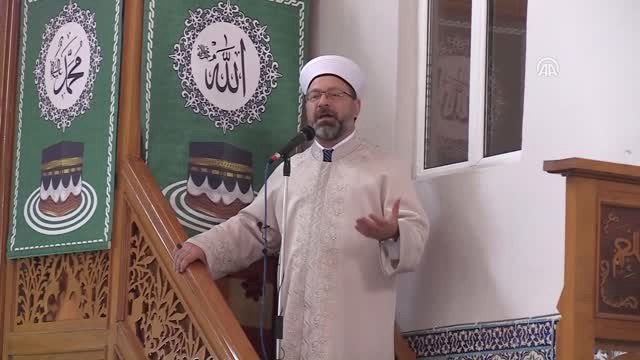 Erbaş: İslam'ın Gittiği Yerlerde Emniyet Olması Olması Gerekiyor (2)