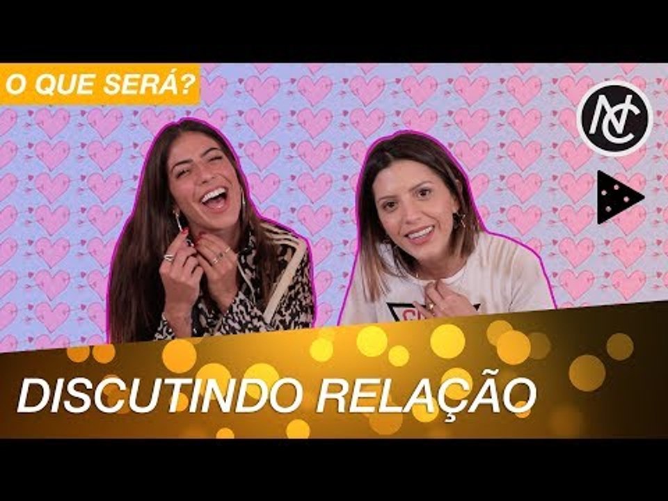 DISCUTIMOS SOBRE NOSSOS RELACIONAMENTOS E TÉRMINOS