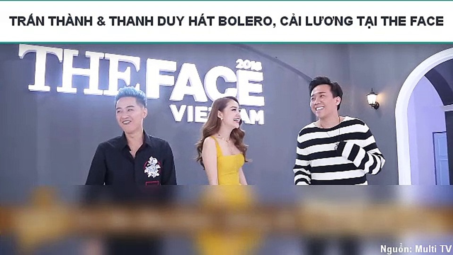 TRẤN THÀNH & THANH DUY HÁT BOLERO, CẢI LƯƠNG TẠI THE FACE
