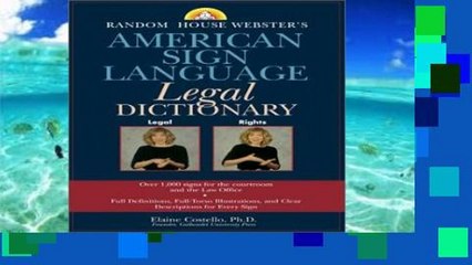 Review  Random House Webster s American Sign Language Legal Dictionary