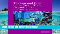 Best product  The Law and Policy of the World Trade Organization: Text, Cases and Materials
