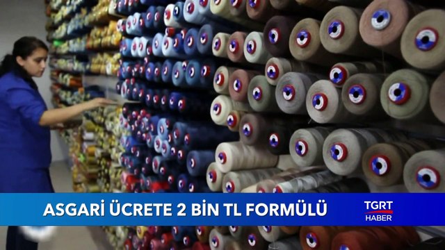 Asgari Ücrete 2 Bin TL Formülü