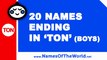 20 boy names ending in TON - the best baby names - www.namesoftheworld.net