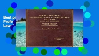 Best product  Social Justice: Professionals, Communities and Law: Cases and Materials (American