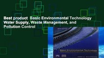 Best product  Basic Environmental Technology Water Supply, Waste Management, and Pollution Control