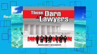 Review  Those Darn Lawyers