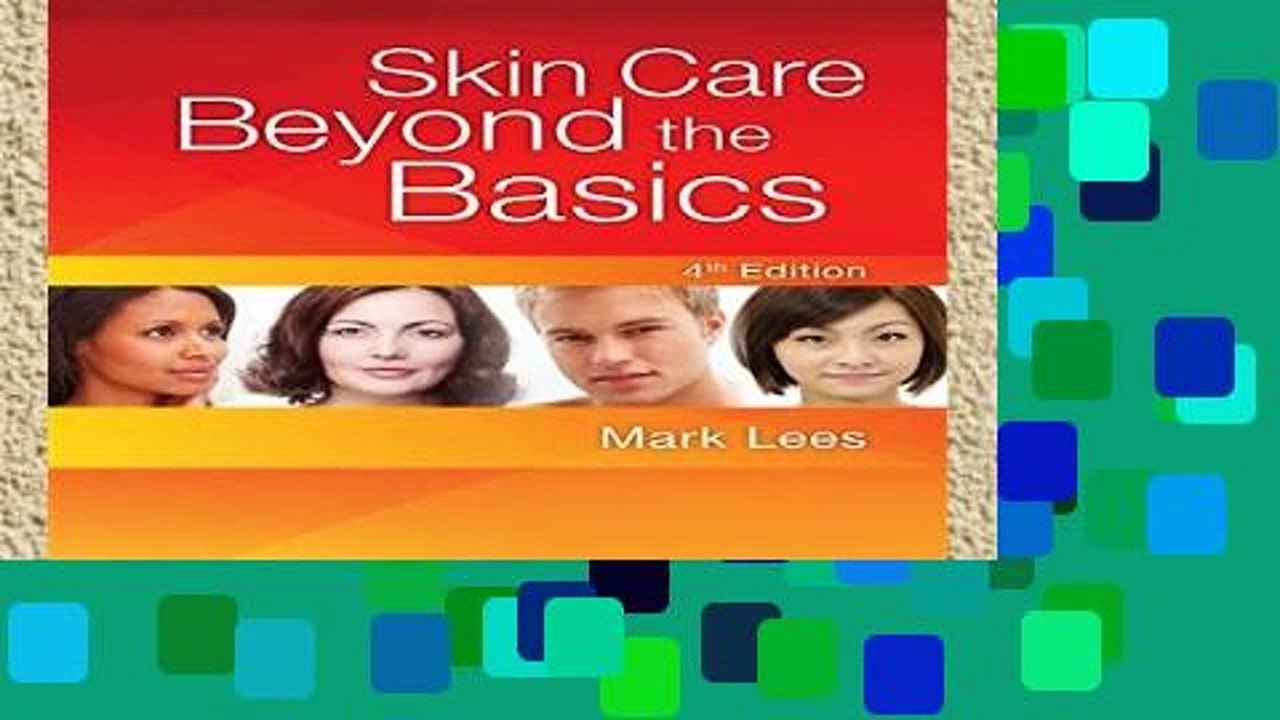 Popular Skin Care Beyond the Basics Video Dailymotion