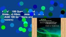 Popular 100 Questions (and Answers) About Research Methods (SAGE 100 Questions and Answers)