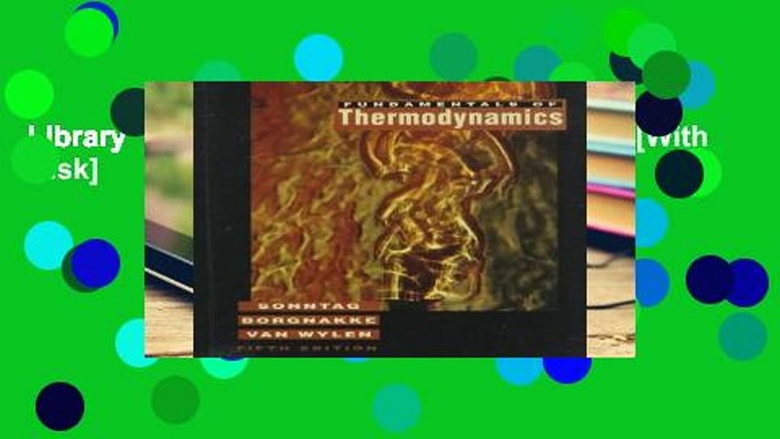 Library  Fundamentals of Thermodynamics [With Disk]