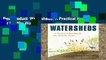 Best product  Watersheds: A Practical Handbook for Healthy Water